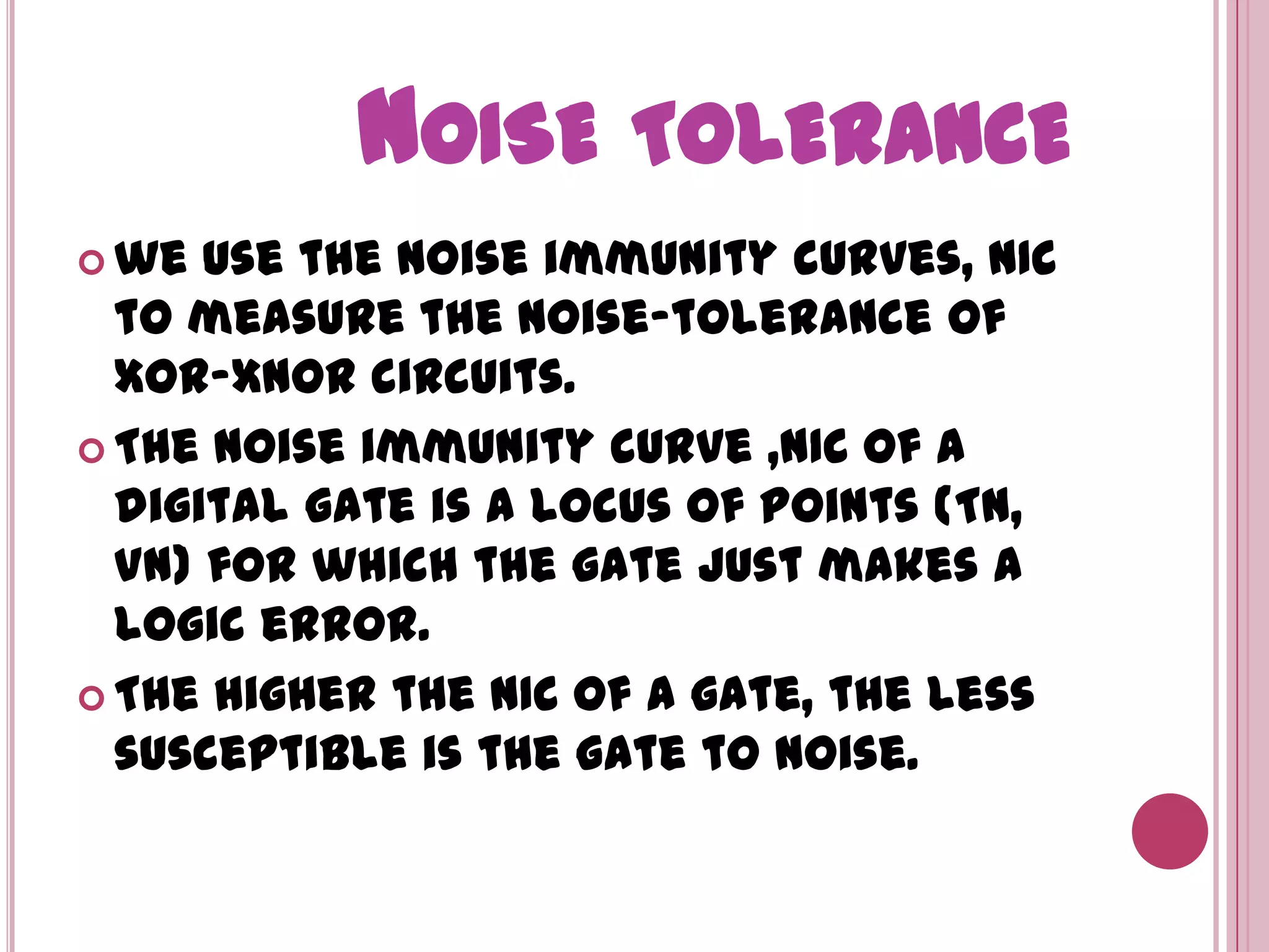 Comparison between the two       Earlier circuitProposed circuitXOR CircuitVDDabab