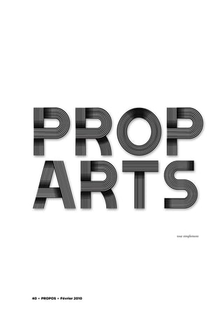 tout simplement




40 . PROPOS . Février 2010
 