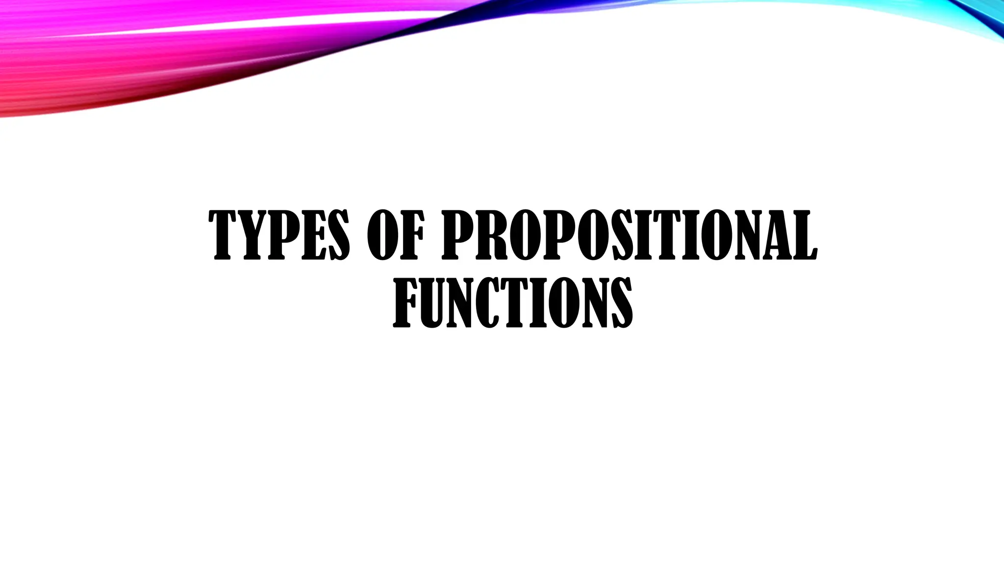 Propositional Function .pptx