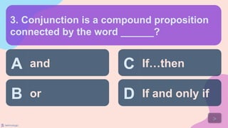 General Mathematics. This presentation is about the topic Propositions ...