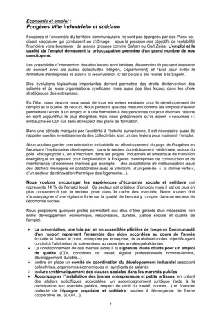 Economie et emploi :

Fougères Ville industrielle et solidaire
Fougères et l’ensemble du territoire communautaire ne sont ...