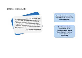 CRITERIOS DE EVALUACIÓN
 