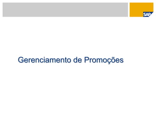 Gerenciamento de Promoções
 