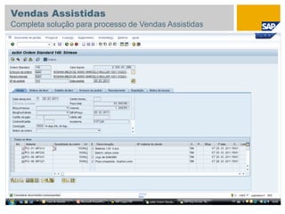 Vendas Assistidas
Completa solução para processo de Vendas Assistidas
 