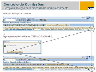 Controle de Comissões
Completa solução para processo de Comissionamento
 