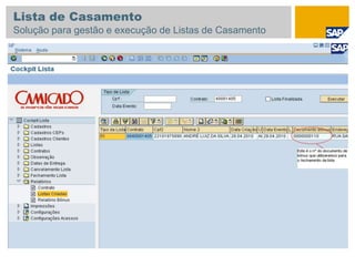 Lista de Casamento
Solução para gestão e execução de Listas de Casamento
 