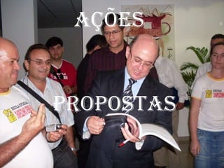 AÇÕES PROPOSTAS 