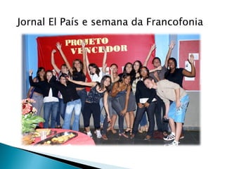 Jornal El País e semana da Francofonia 