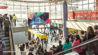 EletromidiaLinha4Amarela
Grandes Formatos
Linha Amarela – Grandes Formatos
EletromidiaLinha4Amarela
 