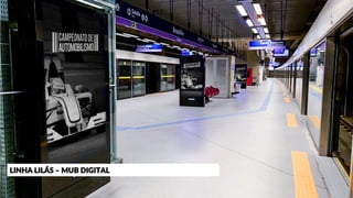 LINHA LILÁS – MUB DIGITAL
 