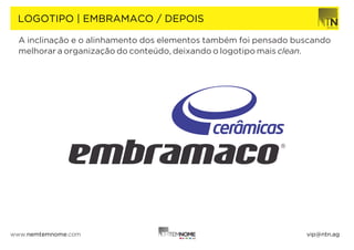 Cerâmicas Embramaco | Proposta de Logotipia