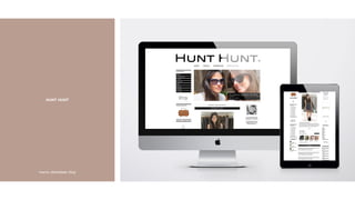 HUNT HUNT
marca, identidade, blog
 