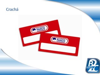 Crachá
 