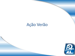 Ação Verão
 