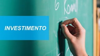 INVESTIMENTO
 