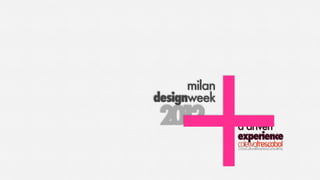 +
20 2
  1
      milan
designweek

              a driven
              experience
 
