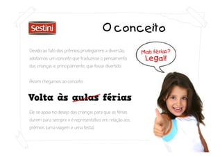 Proposta para promoção de vendas - Sestini