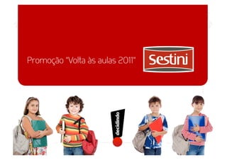 Proposta para promoção de vendas - Sestini