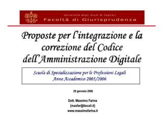 Proposte per l'integrazione e la correzione del Codice dell'Amministrazione Digitale