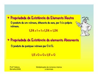 Propriedades Da MultiplicaçãO