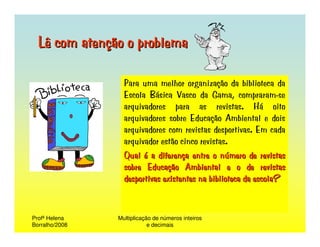 Propriedades Da MultiplicaçãO