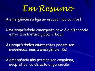 Flagelo de
Bactéria
(~50 partes)

Não. Essas 10
partes tem função!

Sistema secretório
do tipo III
(10 partes)

Yrsinia pestis

“...qualquer precursor de um sistema complexo e irreduzível
que não está presente é por definição não funcional.”

 