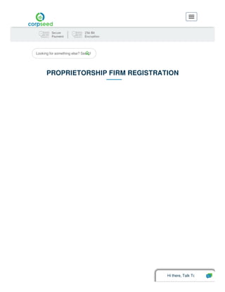 Looking for something else? Search
PROPRIETORSHIP FIRM REGISTRATION
Hi there, Talk To
 