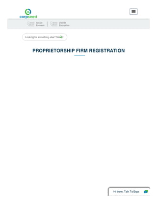 Looking for something else? Search
PROPRIETORSHIP FIRM REGISTRATION
Hi there, Talk To Expe
 