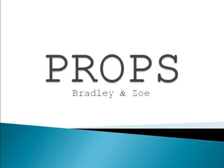 Props - A2 Media Coursework