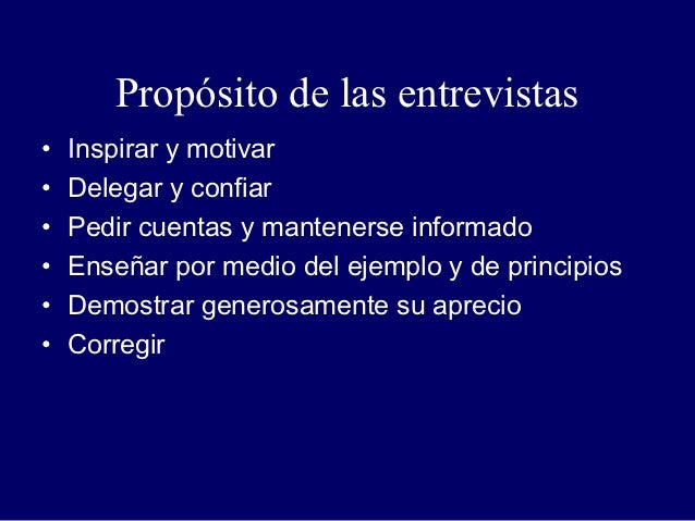 Propósito de las entrevistas