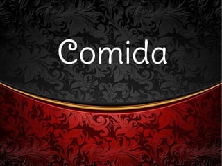 ComidaComida
 