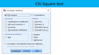 Chi-Square test
 