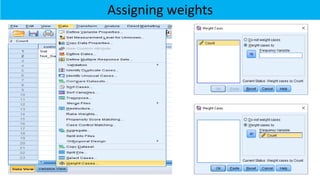 Assigning weights
 