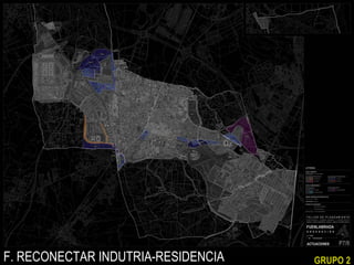 F. RECONECTAR INDUTRIA-RESIDENCIA

GRUPO 2

 