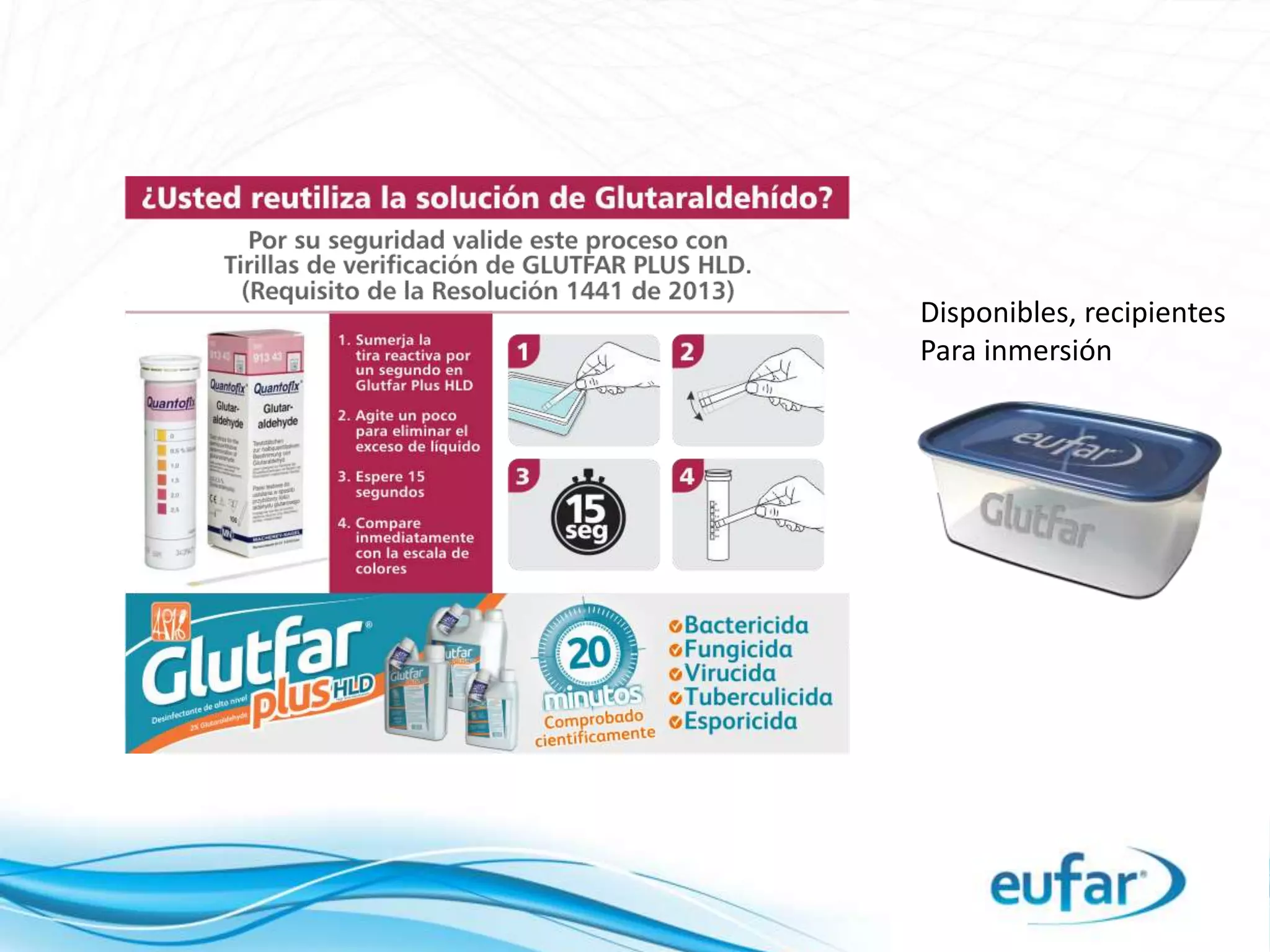 Disponibles, recipientes
Para inmersión
 