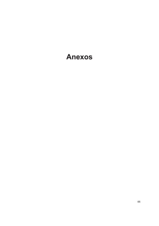 Anexos




         44
 