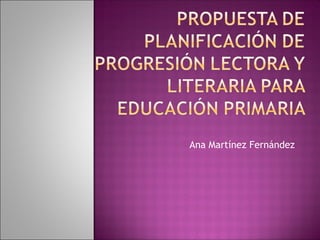 Ana Martínez Fernández
 
