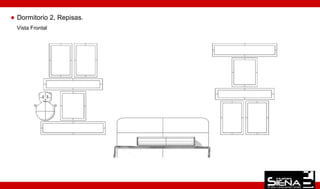 Dormitorio 2, Repisas.
Vista Frontal
 