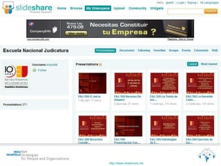 http :// www.slideshare.net   Tenemos 371 presentaciones  