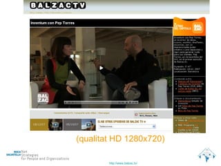 (qualitat HD 1280x720) http :// www.balzac.tv /   