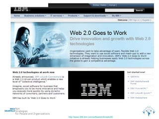 http :// www -306. ibm.com /software/ info /web20/   