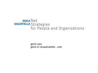 genis roca genis @ rocasalvatella . com 