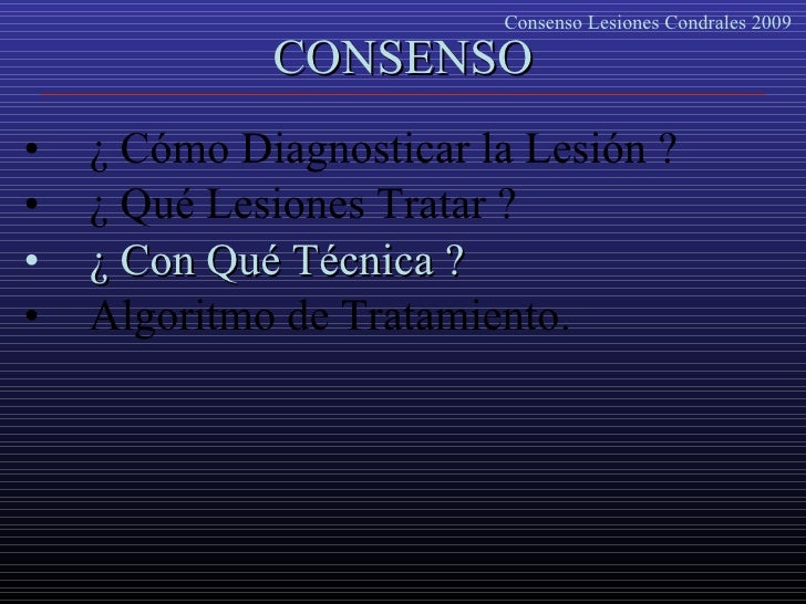 Propuesta Para Consenso En El Tratamiento De Lesiones Propuesta Para Consenso En El Tratamiento De Lesiones