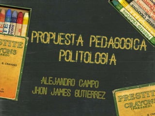 Propuesta pedagogica