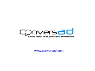 www.conversad.com
 
