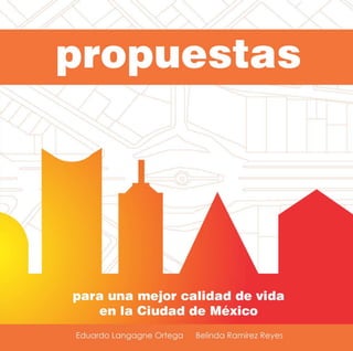 Propuestas para Mejorar la Calidad de Vida en la Ciudad de México.pdf