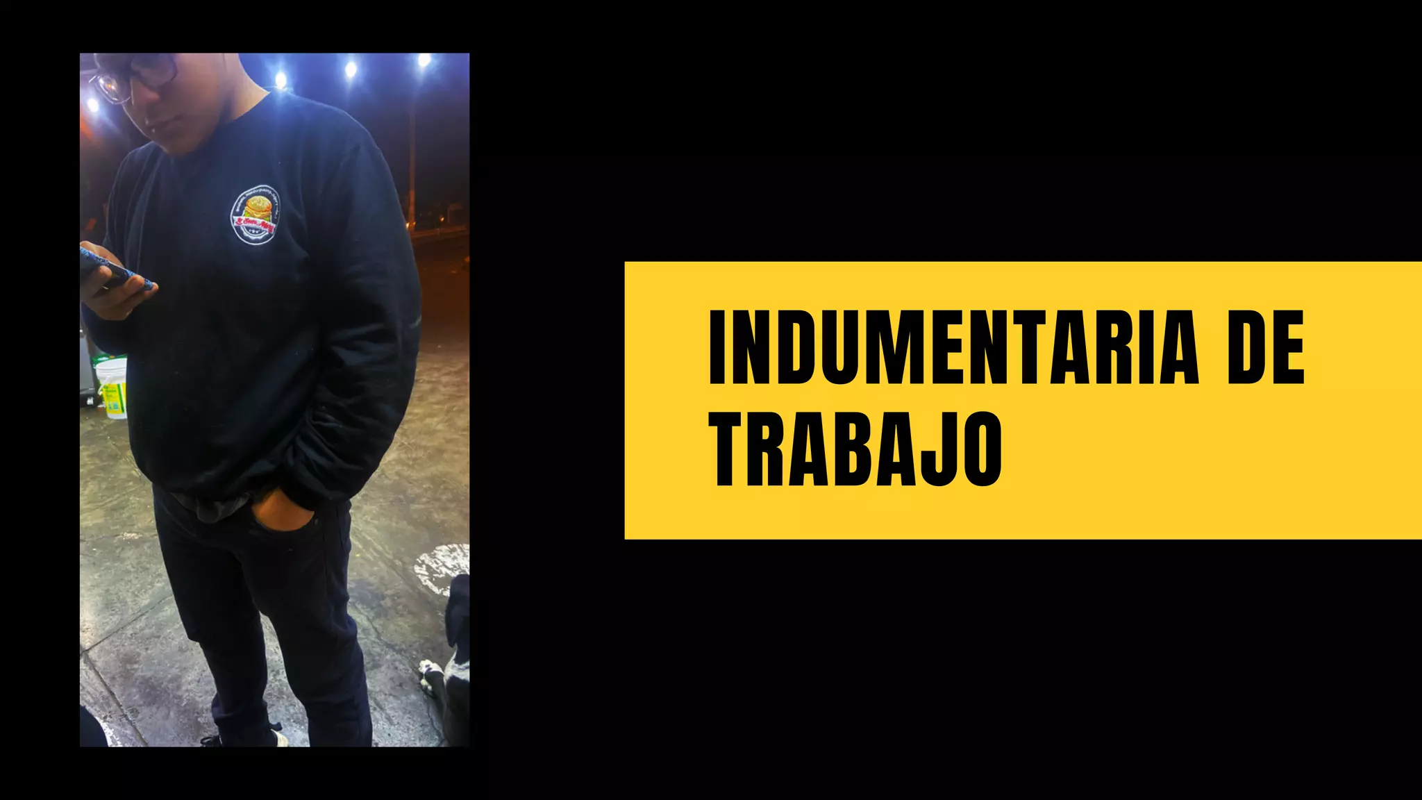 INDUMENTARIA DE
TRABAJO
 