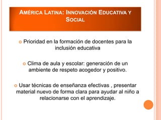 Propuestas educativas en america latina
