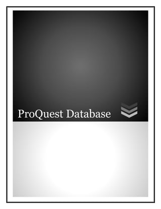 ProQuest Database
 