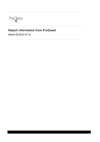 _______________________________________________________________
_______________________________________________________________
Report Information from ProQuest
March 08 2015 07:12
_______________________________________________________________
08 March 2015 Page 1 of 12 ProQuest
 